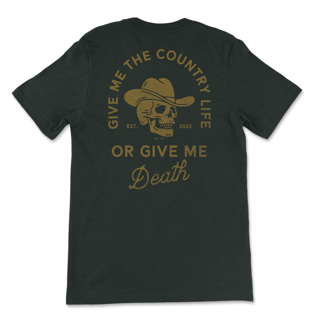 Give Me the Country Life T-Shirt