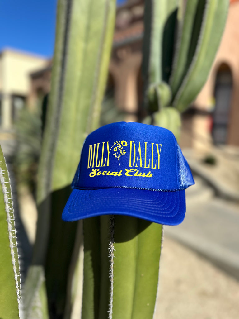 Dilly Dally Trucker Hat