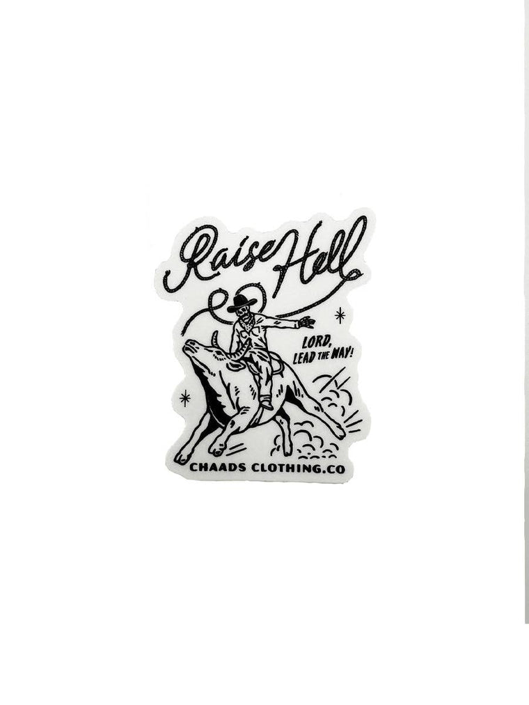 Raise Hell Sticker