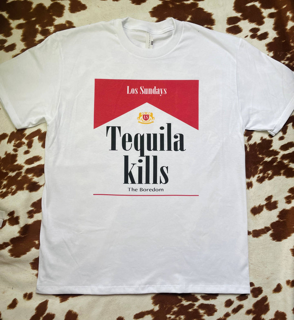 Tequila kills T-Shirt