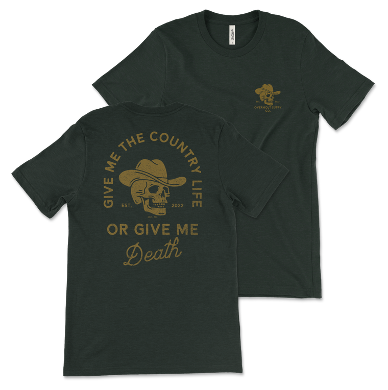 Give Me the Country Life T-Shirt