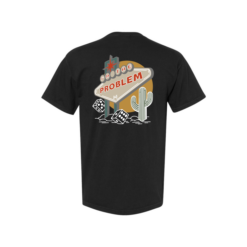 I Am The Problem Mens T-Shirt