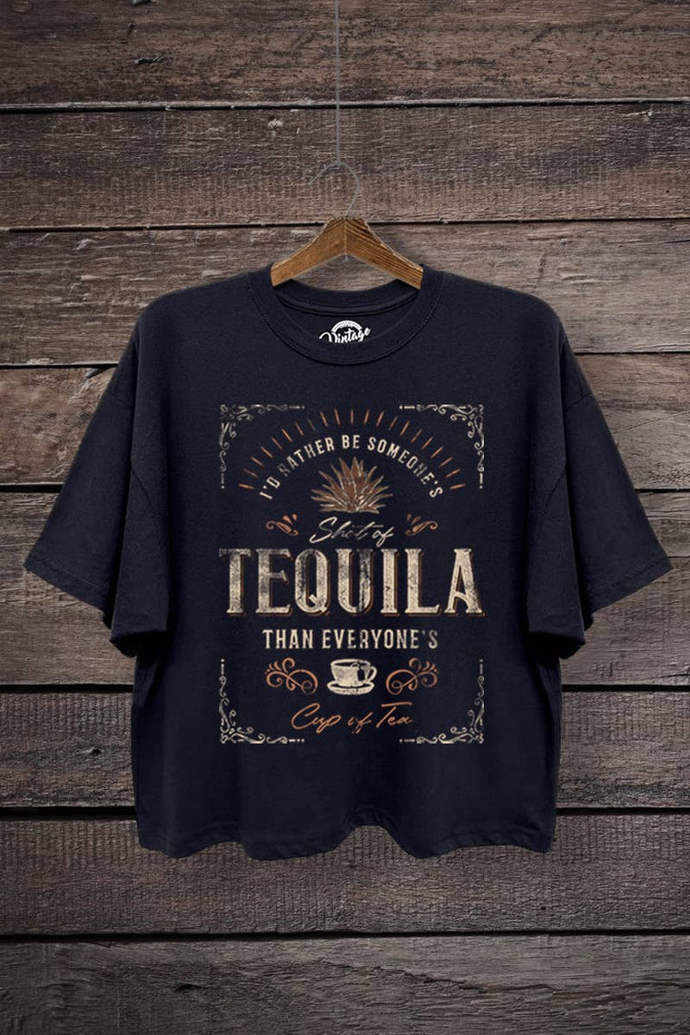 Tequila Over Tea Graphic Tee